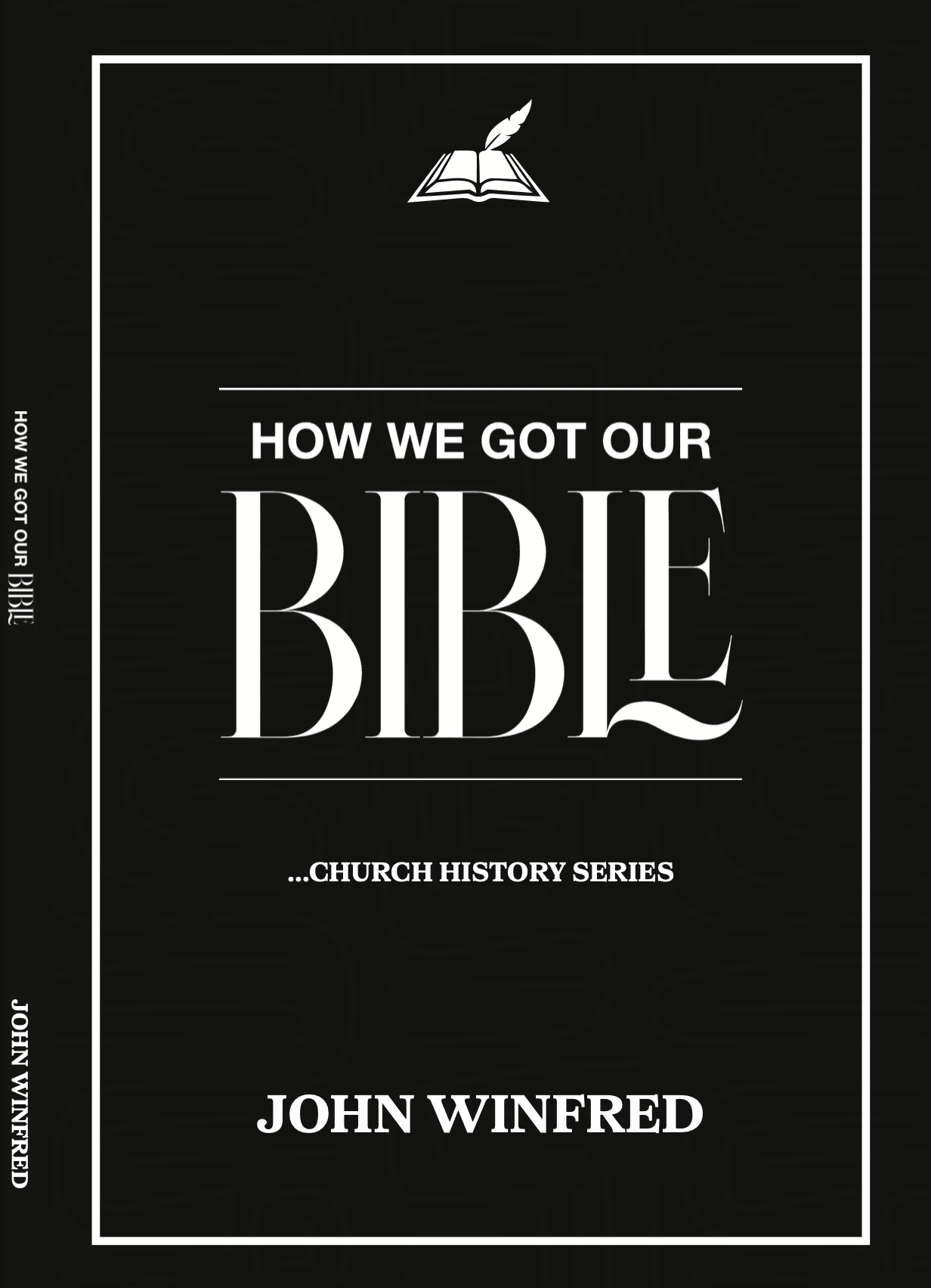 How We Got Our Bible
